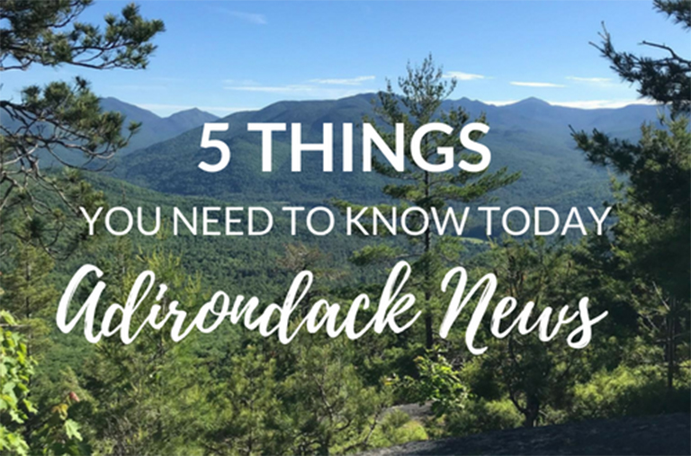 5 Things You Need to Know | August ADK Conservation News